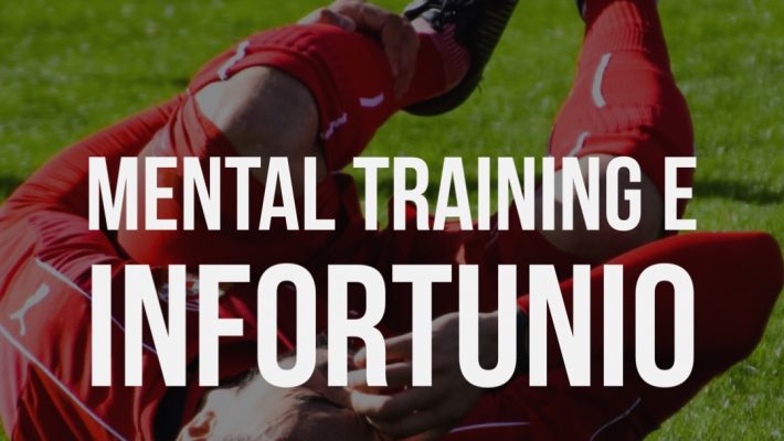 Mental Training e Infortunio